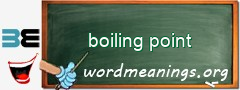 WordMeaning blackboard for boiling point